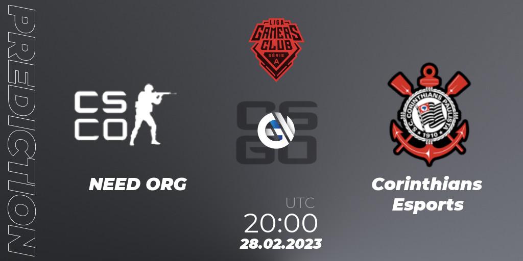 NEED ORG - Corinthians Esports: Maç tahminleri. 28.02.2023 at 20:00, Counter-Strike (CS2), Gamers Club Liga Série A: February 2023