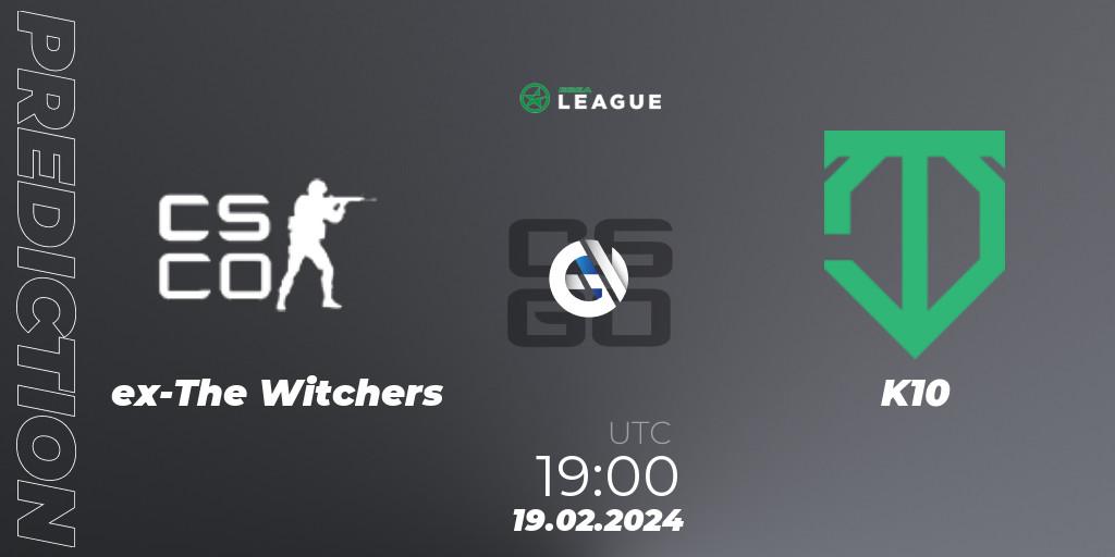 ex-The Witchers - K10: Maç tahminleri. 19.02.2024 at 19:00, Counter-Strike (CS2), ESEA Season 48: Advanced Division - Europe