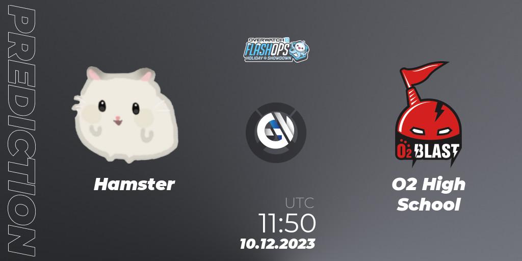 Hamster - O2 High School: Maç tahminleri. 10.12.2023 at 11:50, Overwatch, Flash Ops Holiday Showdown - APAC Finals