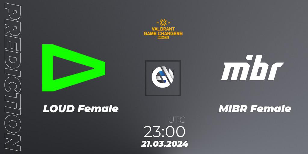 LOUD Female - MIBR Female: Maç tahminleri. 21.03.24, VALORANT, VCT 2024: Game Changers Brazil Series 1