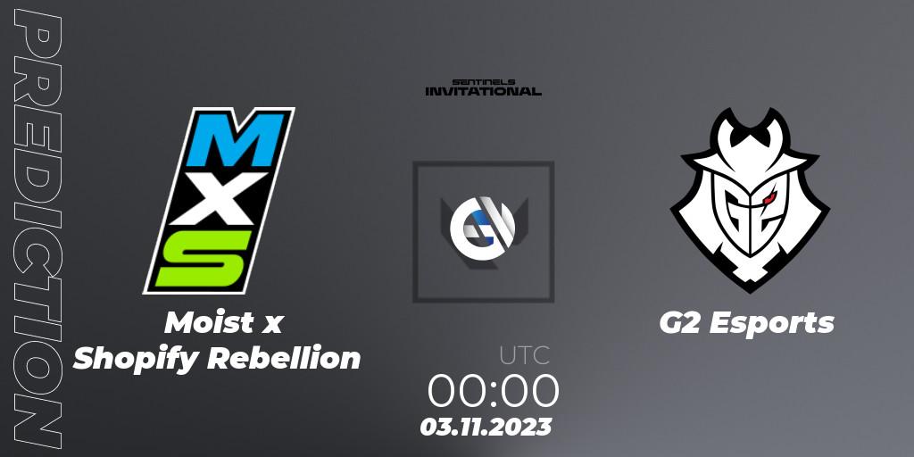 Moist x Shopify Rebellion - G2 Esports: Maç tahminleri. 03.11.23, VALORANT, Sentinels Invitational