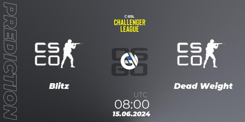 Blitz - Dead Weight: Maç tahminleri. 15.06.2024 at 08:00, Counter-Strike (CS2), ESL Challenger League Season 47 Relegation: Oceania