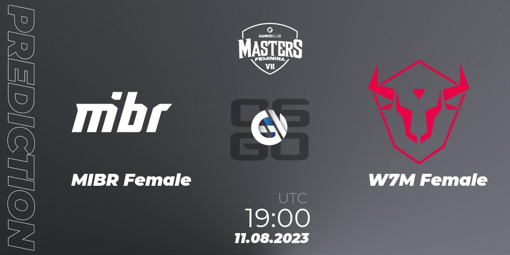 MIBR Female - W7M Female: Maç tahminleri. 11.08.2023 at 19:00, Counter-Strike (CS2), Gamers Club Masters Feminina VII