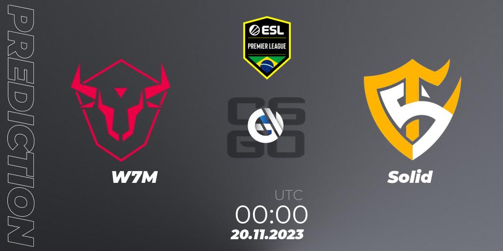 W7M - Solid: Maç tahminleri. 20.11.2023 at 00:00, Counter-Strike (CS2), ESL Brasil Premier League Season 15