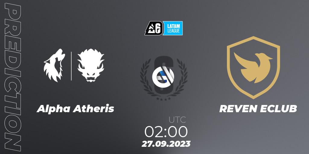 Alpha Atheris - REVEN ECLUB: Maç tahminleri. 27.09.2023 at 02:00, Rainbow Six, LATAM League 2023 - Stage 2