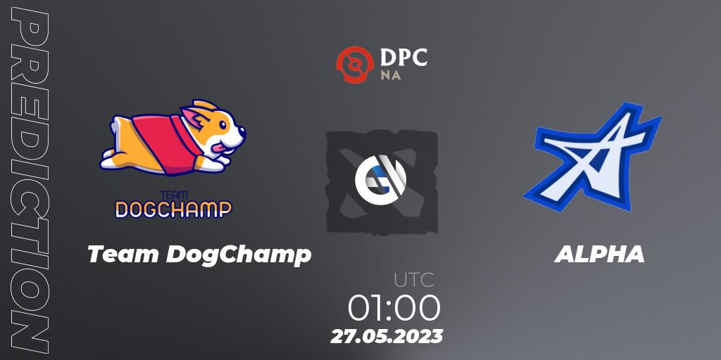 Team DogChamp - ALPHA: Maç tahminleri. 27.05.2023 at 01:11, Dota 2, DPC 2023 Tour 3: NA Division I (Upper)