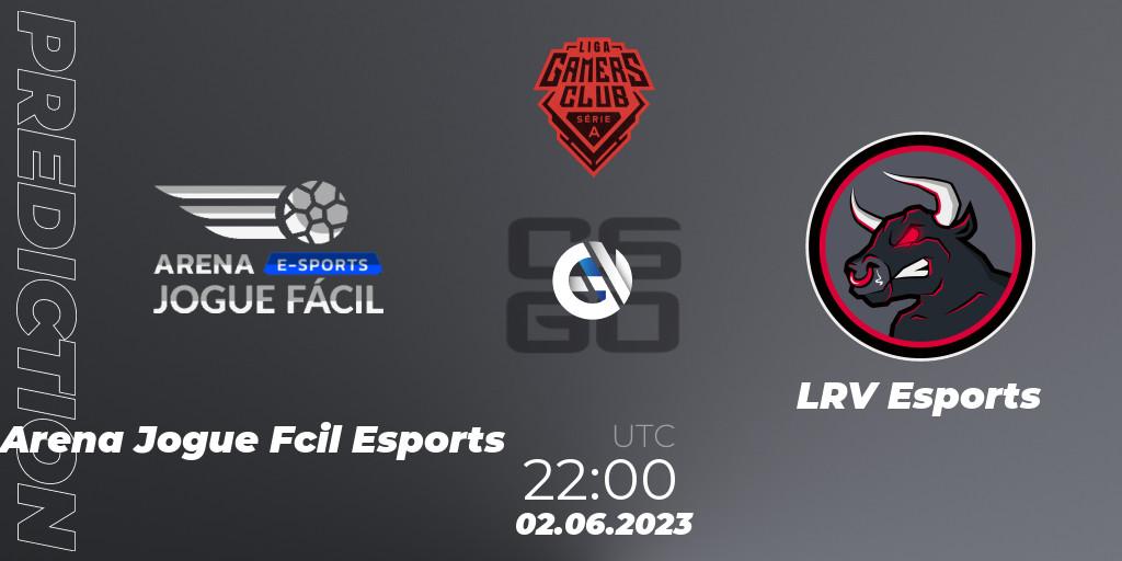  Arena Jogue Fácil Esports - LRV Esports: Maç tahminleri. 02.06.2023 at 22:00, Counter-Strike (CS2), Gamers Club Liga Série A: May 2023