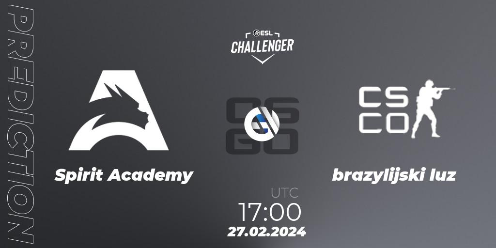 Spirit Academy - brazylijski luz: Maç tahminleri. 27.02.24, CS2 (CS:GO), ESL Challenger #56: European Open Qualifier