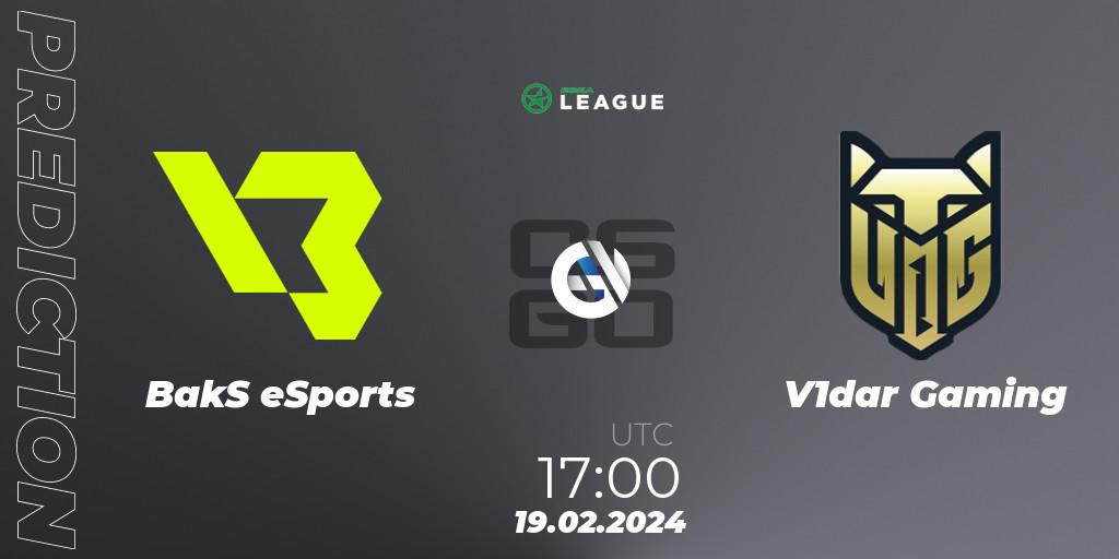 BakS eSports - V1dar Gaming: Maç tahminleri. 19.02.2024 at 17:00, Counter-Strike (CS2), ESEA Season 48: Advanced Division - Europe