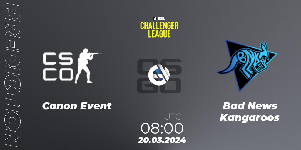 Canon Event - Bad News Kangaroos: Maç tahminleri. 20.03.2024 at 07:50, Counter-Strike (CS2), ESL Challenger League Season 47: Oceania