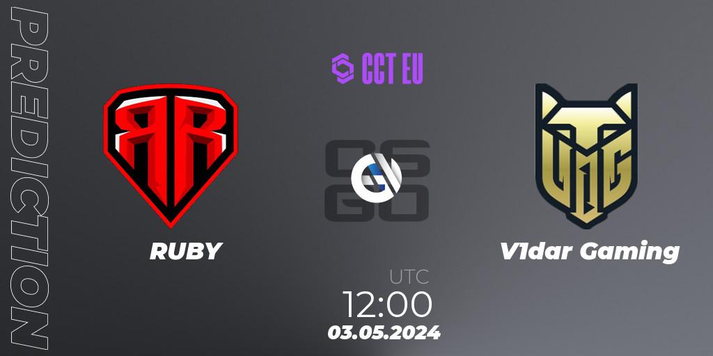 RUBY - V1dar Gaming: Maç tahminleri. 03.05.2024 at 12:20, Counter-Strike (CS2), CCT Season 2 Europe Series 2 