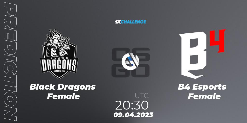 Black Dragons Female - B4 Esports Female: Maç tahminleri. 09.04.23, CS2 (CS:GO), 1xChallenge