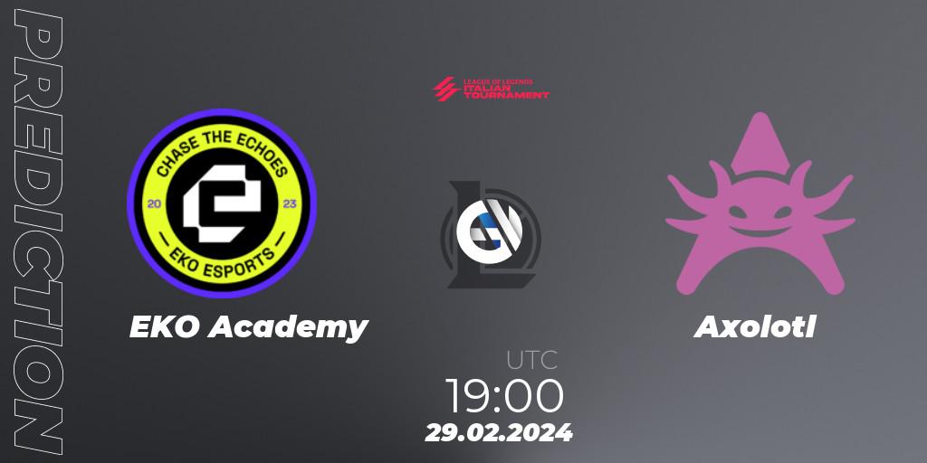 EKO Academy - Axolotl: Maç tahminleri. 29.02.2024 at 19:00, LoL, LoL Italian Tournament Spring 2024