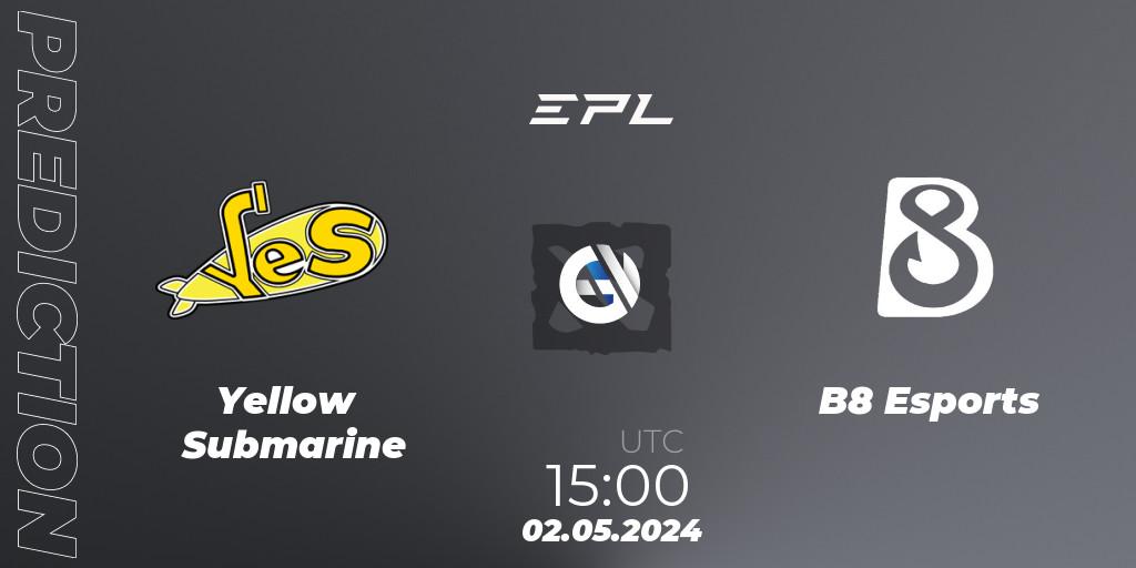 Yellow Submarine - B8 Esports: Maç tahminleri. 02.05.2024 at 15:20, Dota 2, European Pro League Season 18