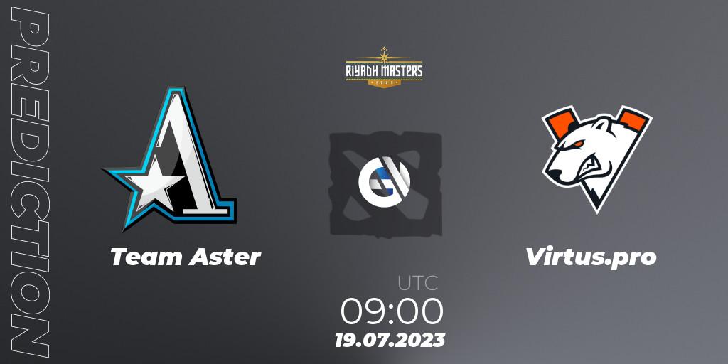 Team Aster - Virtus.pro: Maç tahminleri. 19.07.2023 at 09:00, Dota 2, Riyadh Masters 2023 - Play-In