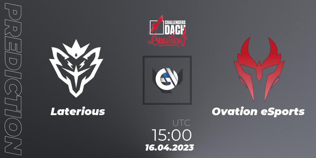 Laterious - Ovation eSports: Maç tahminleri. 16.04.2023 at 15:00, VALORANT, VALORANT Challengers DACH: Evolution Split 2 - Regular Season