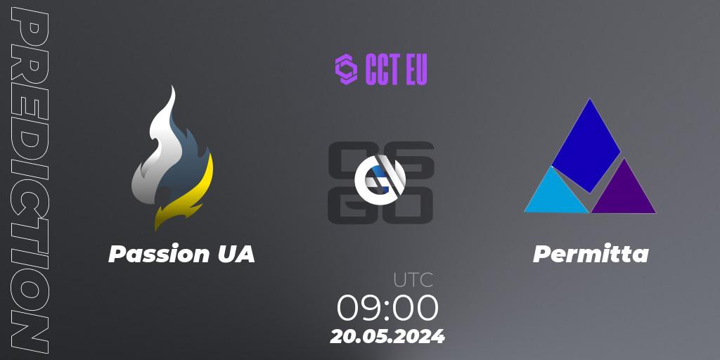 Passion UA - Permitta: Maç tahminleri. 20.05.2024 at 09:00, Counter-Strike (CS2), CCT Season 2 Europe Series 4