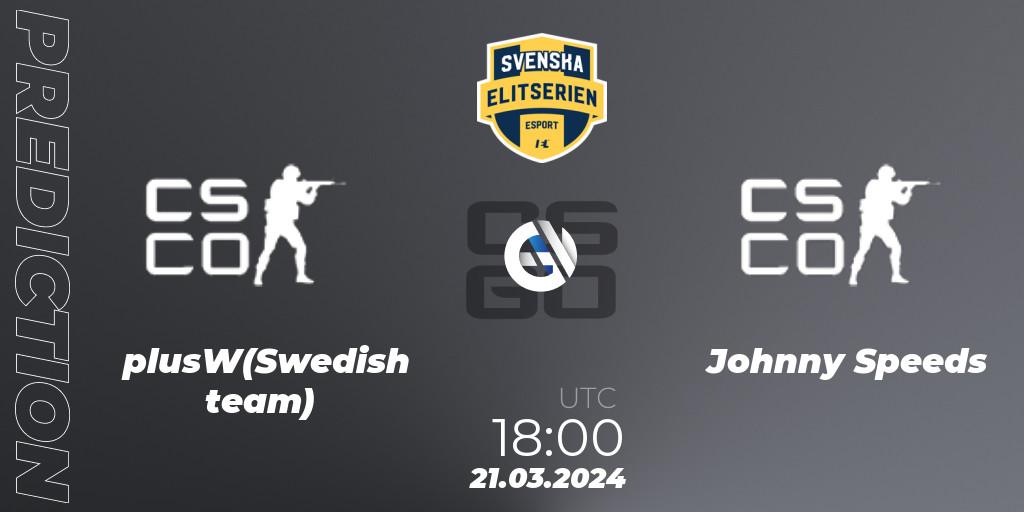 plusW(Swedish team) - Johnny Speeds: Maç tahminleri. 21.03.2024 at 20:10, Counter-Strike (CS2), Svenska Elitserien Spring 2024