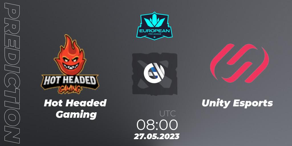Hot Headed Gaming - Unity Esports: Maç tahminleri. 27.05.23, Dota 2, European Pro League Season 9