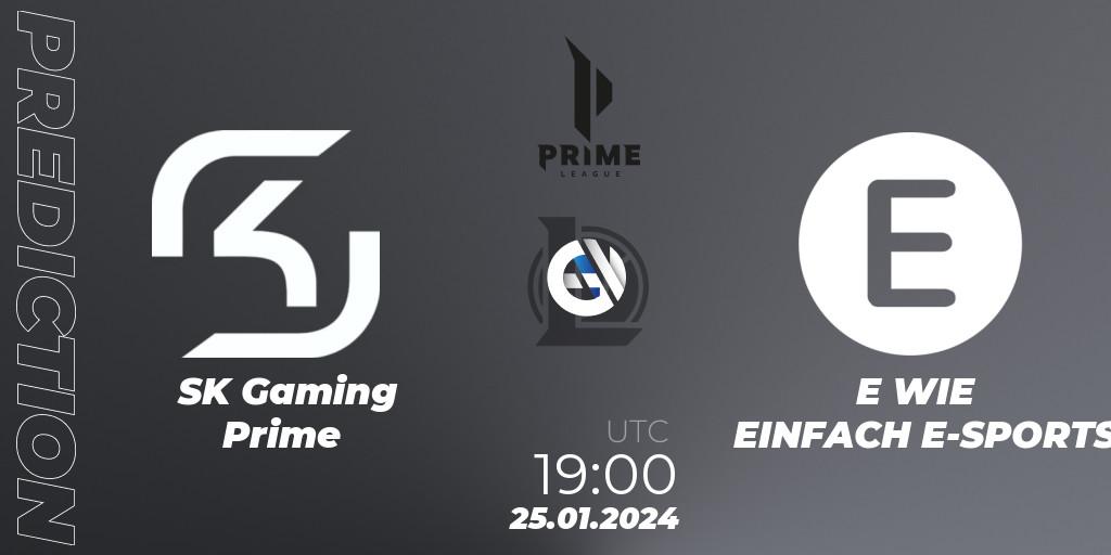 SK Gaming Prime - E WIE EINFACH E-SPORTS: Maç tahminleri. 25.01.2024 at 19:00, LoL, Prime League Spring 2024 - Group Stage