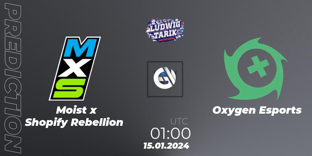 Moist x Shopify Rebellion - Oxygen Esports: Maç tahminleri. 15.01.24, VALORANT, Ludwig x Tarik Invitational 2