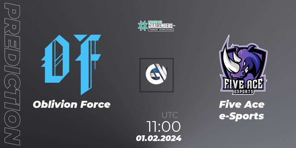 Oblivion Force - Five Ace e-Sports: Maç tahminleri. 01.02.2024 at 11:00, VALORANT, VALORANT Challengers Hong Kong and Taiwan 2024: Split 1