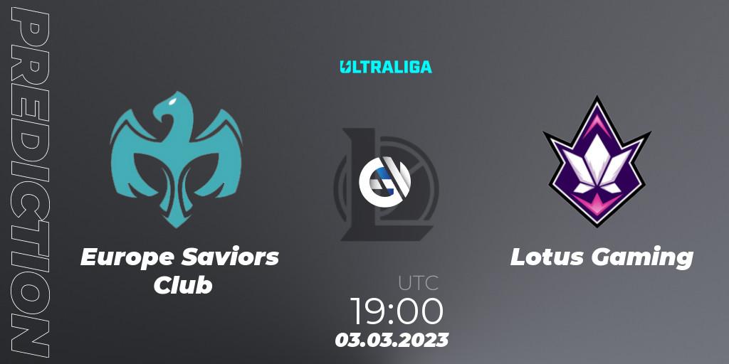 Europe Saviors Club - Lotus Gaming: Maç tahminleri. 03.03.2023 at 19:00, LoL, Ultraliga 2nd Division Season 6
