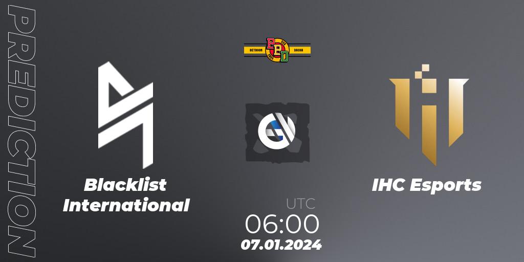 Blacklist International - IHC Esports: Maç tahminleri. 07.01.24, Dota 2, BetBoom Dacha Dubai 2024: SEA and CN Closed Qualifier