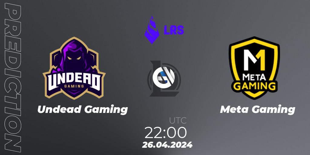 Undead Gaming - Meta Gaming: Maç tahminleri. 26.04.2024 at 22:00, LoL, Liga Regional Sur 2024