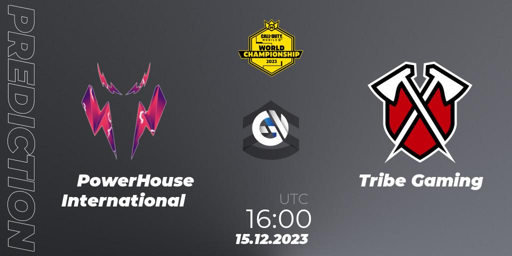 PowerHouse International - Tribe Gaming: Maç tahminleri. 15.12.2023 at 15:15, Call of Duty, CODM World Championship 2023