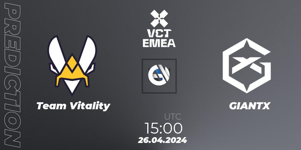 Team Vitality - GIANTX: Maç tahminleri. 26.04.24, VALORANT, VALORANT Champions Tour 2024: EMEA League - Stage 1 - Group Stage