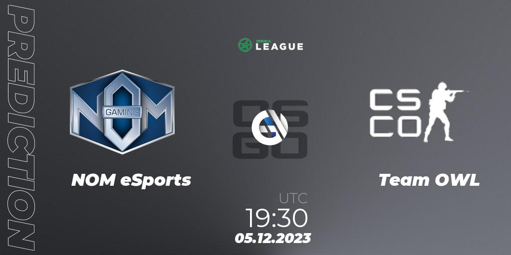 NOM eSports - Team OWL: Maç tahminleri. 05.12.2023 at 19:30, Counter-Strike (CS2), ESEA Season 47: Main Division - Europe
