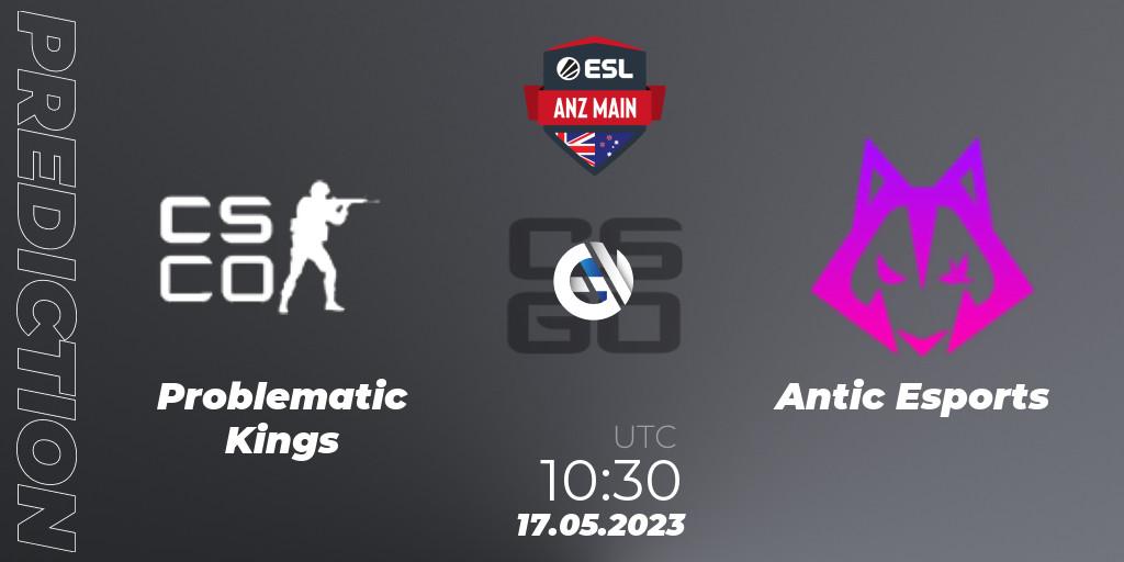 Problematic Kings - Antic Esports: Maç tahminleri. 17.05.2023 at 12:30, Counter-Strike (CS2), ESL ANZ Main Season 16