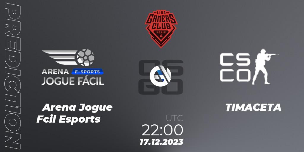 Arena Jogue Fácil Esports - TIMACETA: Maç tahminleri. 17.12.23, CS2 (CS:GO), Gamers Club Liga Série A: December 2023