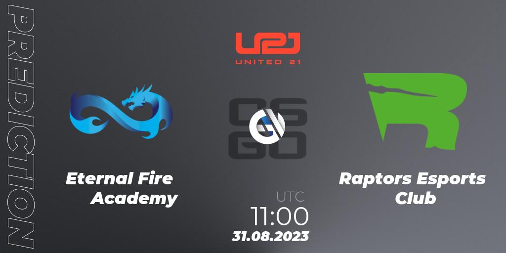 Eternal Fire Academy - Raptors Esports Club: Maç tahminleri. 31.08.2023 at 11:00, Counter-Strike (CS2), United21 Season 5