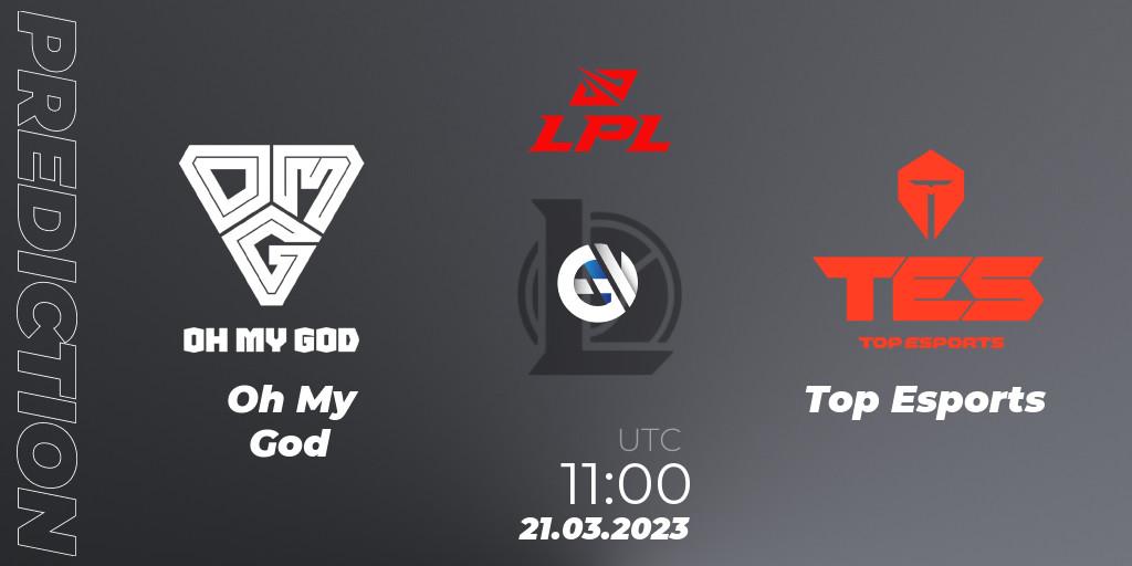 Oh My God - Top Esports: Maç tahminleri. 21.03.2023 at 09:00, LoL, LPL Spring 2023 - Group Stage
