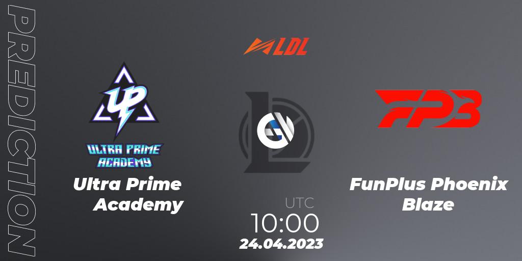 Ultra Prime Academy - FunPlus Phoenix Blaze: Maç tahminleri. 24.04.2023 at 11:00, LoL, LDL 2023 - Regular Season - Stage 2