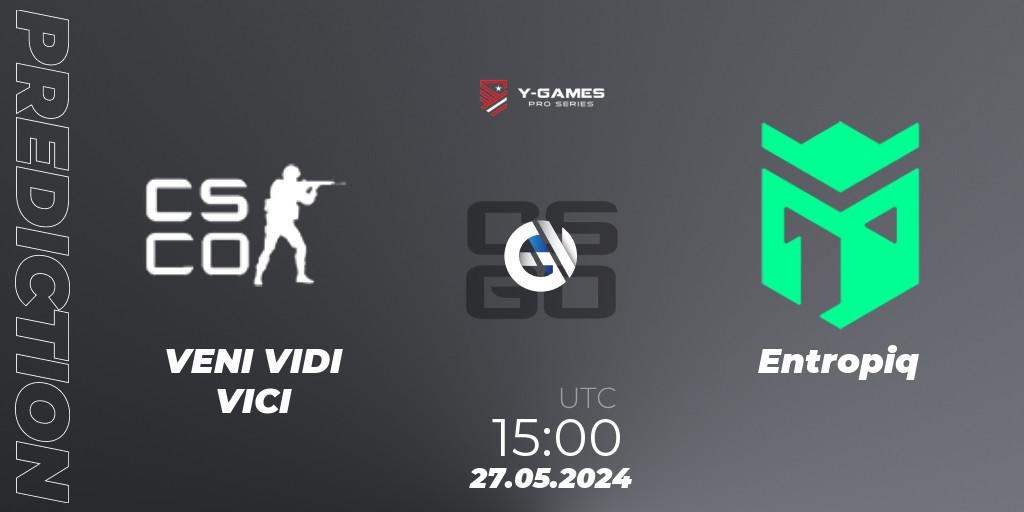 VENI VIDI VICI - Entropiq: Maç tahminleri. 27.05.2024 at 15:00, Counter-Strike (CS2), Y-Games PRO Series 2024