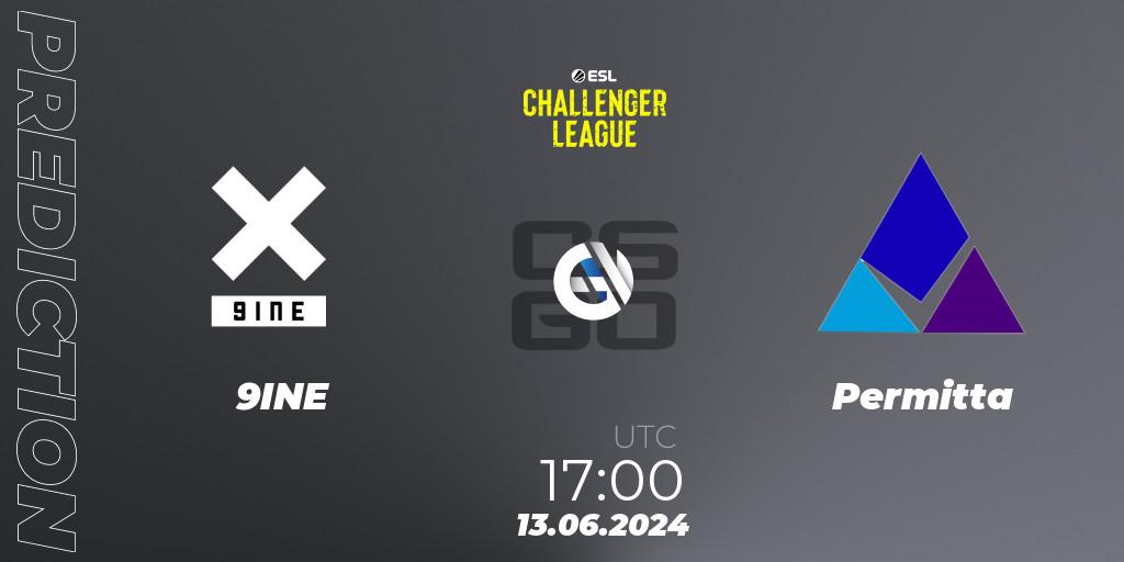 9INE - Permitta: Maç tahminleri. 13.06.2024 at 18:00, Counter-Strike (CS2), ESL Challenger League Season 47 Relegation: Europe