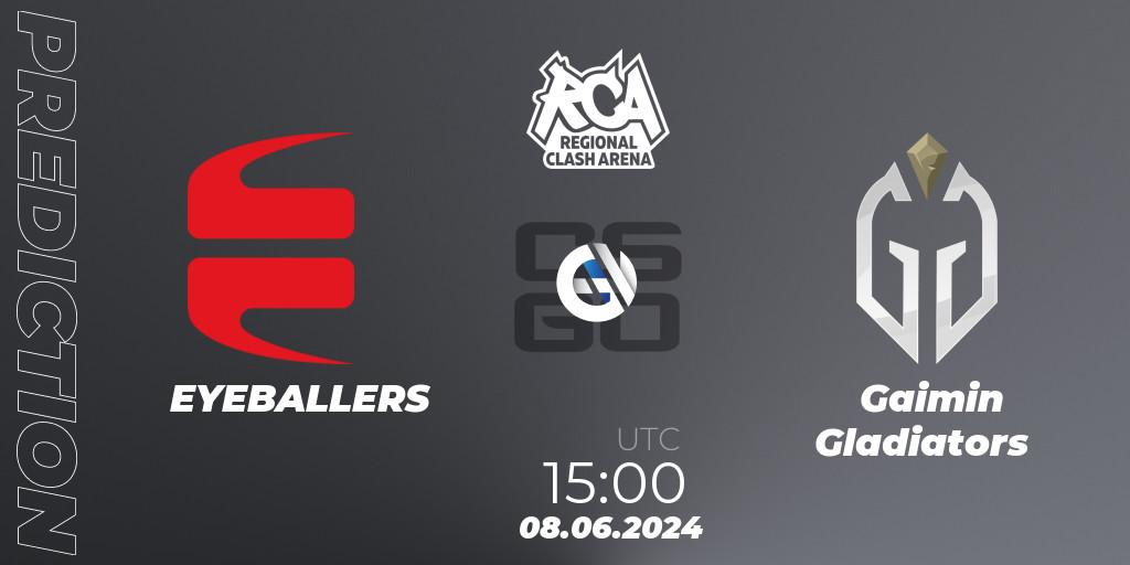 EYEBALLERS - Gaimin Gladiators: Maç tahminleri. 08.06.2024 at 15:00, Counter-Strike (CS2), Regional Clash Arena Europe