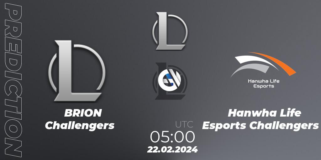 BRION Challengers - Hanwha Life Esports Challengers: Maç tahminleri. 22.02.2024 at 05:00, LoL, LCK Challengers League 2024 Spring - Group Stage