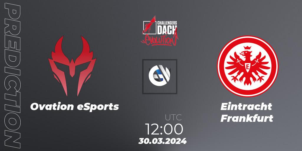 Ovation eSports - Eintracht Frankfurt: Maç tahminleri. 31.03.24, VALORANT, VALORANT Challengers 2024 DACH: Evolution Split 1