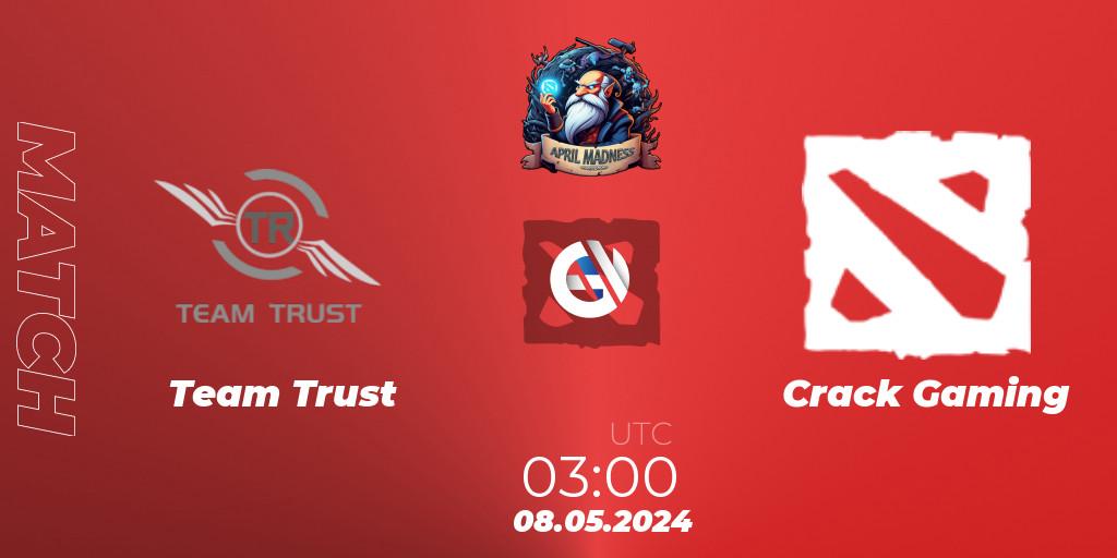 Team Trust VS Crack Gaming