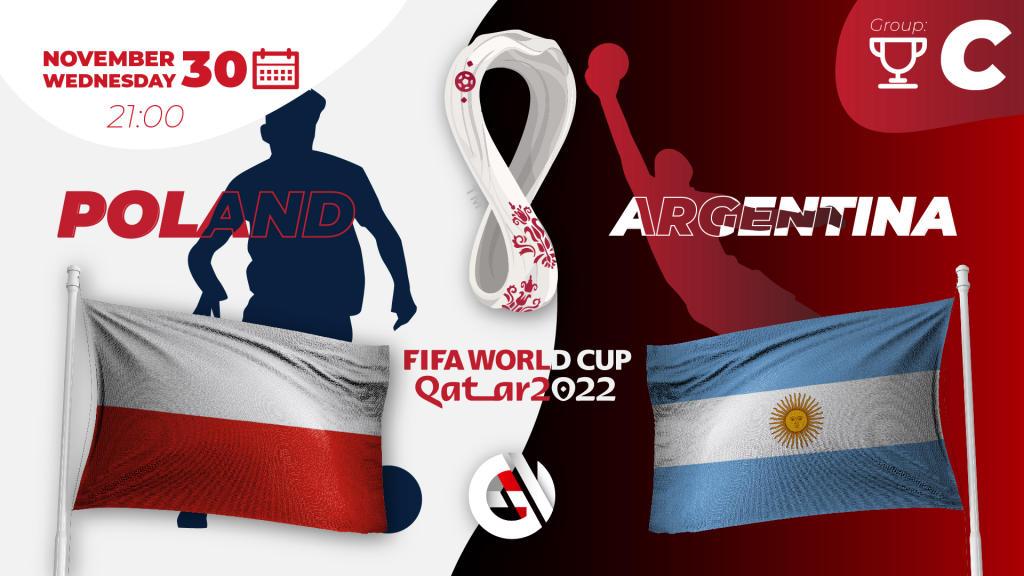Polonya - Arjantin: Katar'da yapılacak 2022 Dünya Kupası ile ilgili tahmin ve bahis