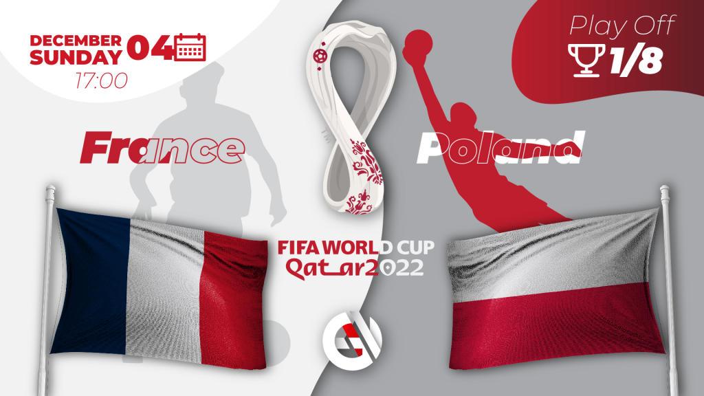Fransa - Polonya: Katar'da yapılacak 2022 Dünya Kupası ile ilgili tahmin ve bahis