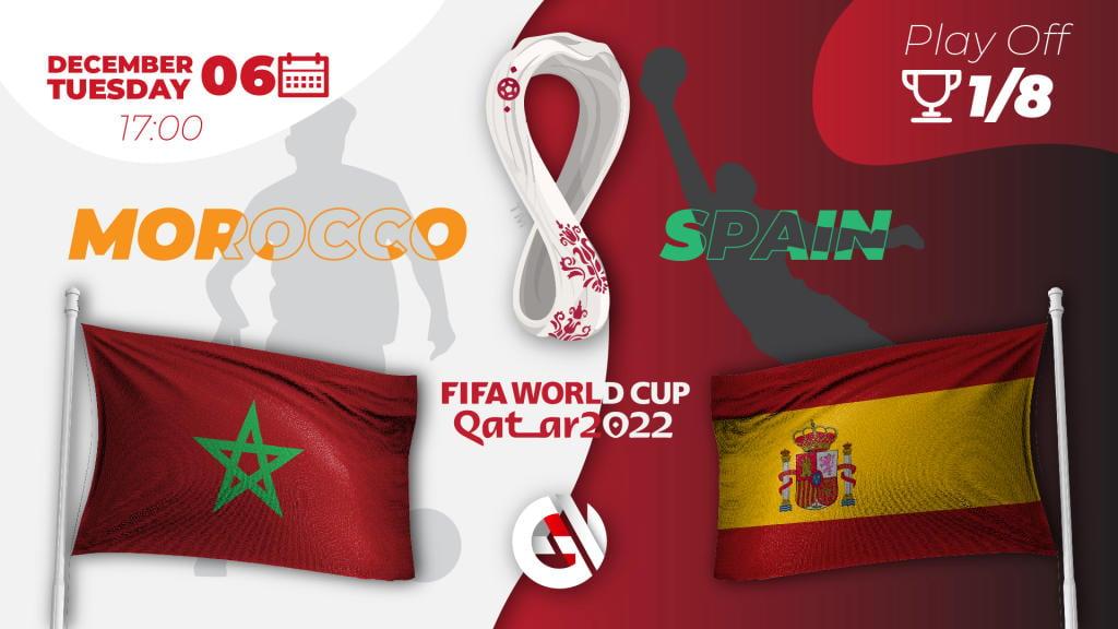 Fas - İspanya: Katar'da yapılacak 2022 Dünya Kupası ile ilgili tahmin ve bahis