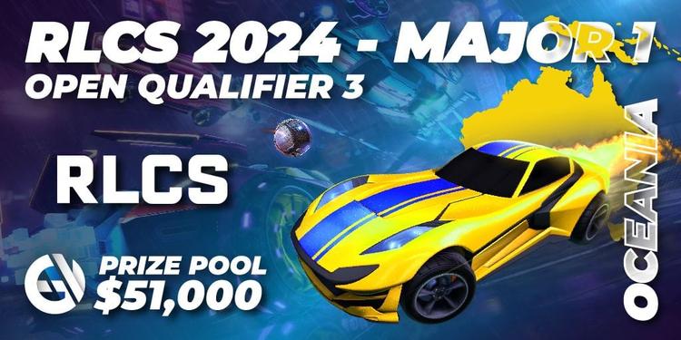 RLCS 2024 - Major 1: OCE Open Qualifier 3