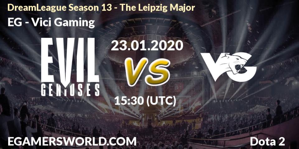 EG - Vici Gaming: Maç tahminleri. 23.01.20, Dota 2, DreamLeague Season 13 - The Leipzig Major