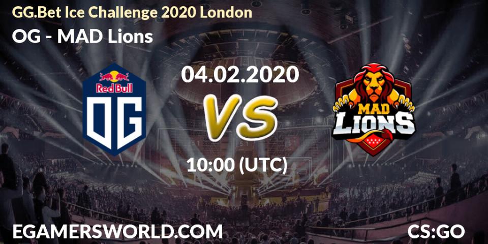 OG - MAD Lions: Maç tahminleri. 04.02.20, CS2 (CS:GO), GG.Bet Ice Challenge 2020 London