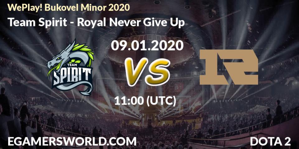 Team Spirit - Royal Never Give Up: Maç tahminleri. 09.01.20, Dota 2, WePlay! Bukovel Minor 2020